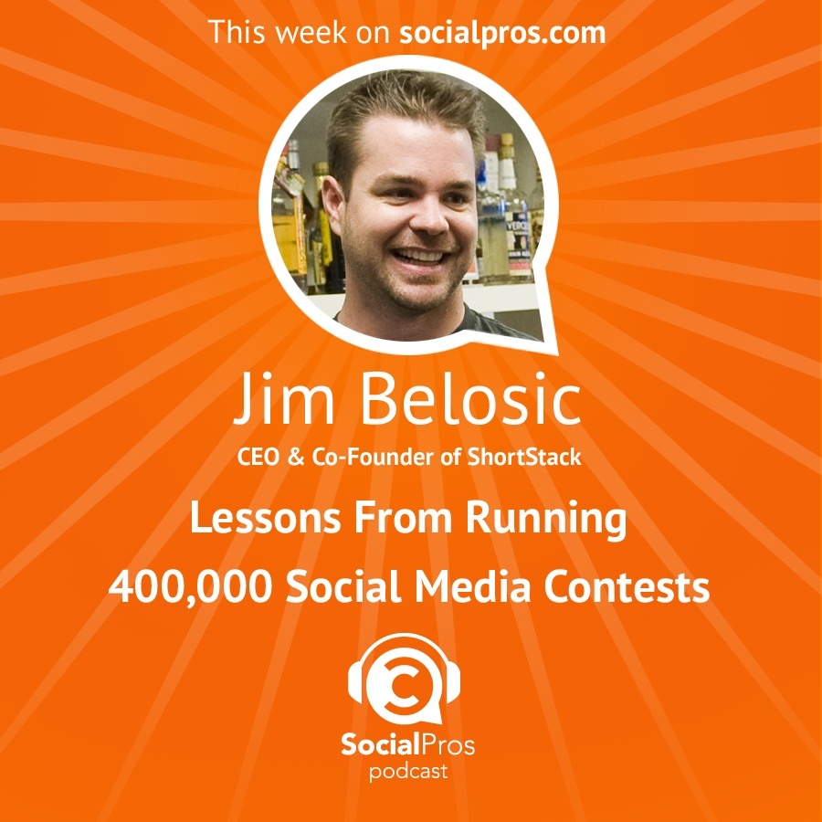 Jim Belosic - Lessons from Running 400000 Social Media Contests