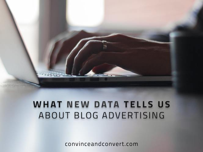 What New Data Tells Us About Blog Advertising