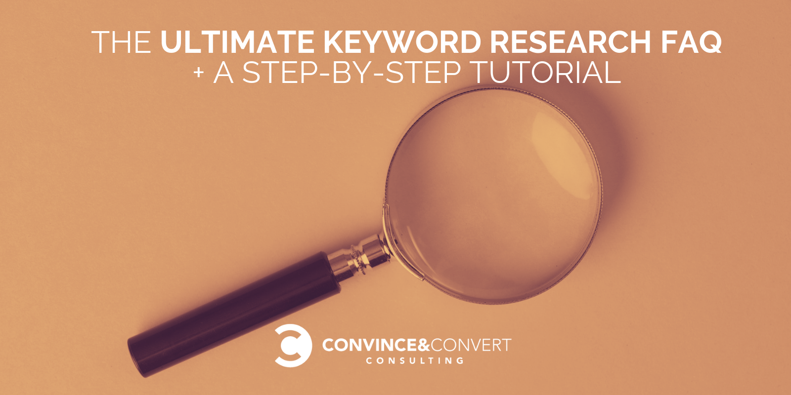 The Ultimate Keyword Research Faq A Step By Step Tutorial